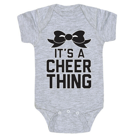 It's a Cheer Thing Baby One-Piece