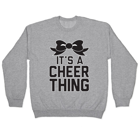 It's a Cheer Thing Pullover