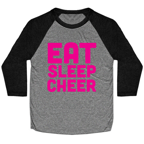 Eat Sleep Cheer Baseball Tee