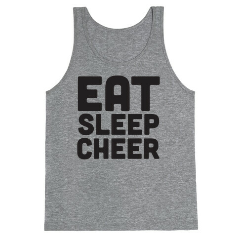 Eat Sleep Cheer Tank Top