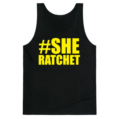 She Ratchet Tank Top