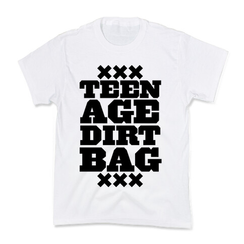 Teenage Dirtbag Kids T-Shirt