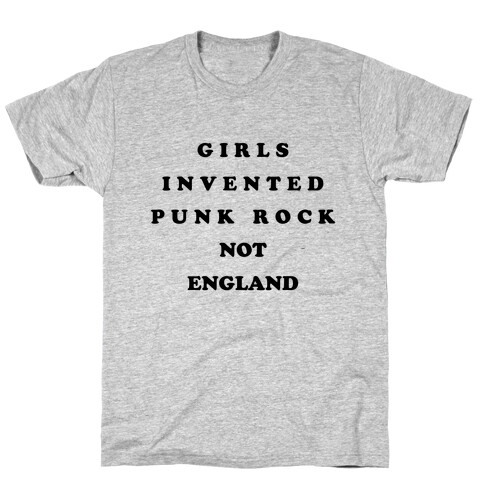 Girls Invented Punk Rock T-Shirt