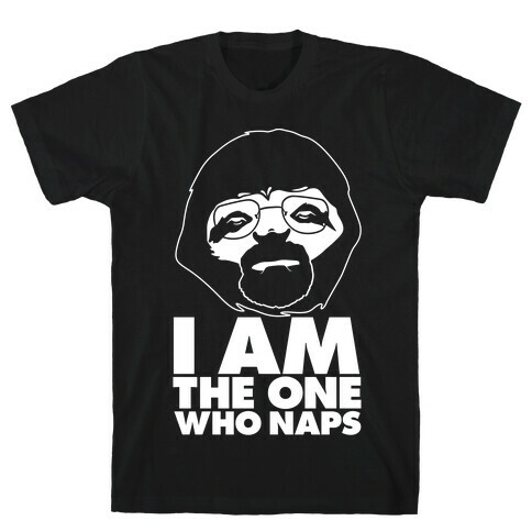 Walter Sloth is The One Who Naps T-Shirt
