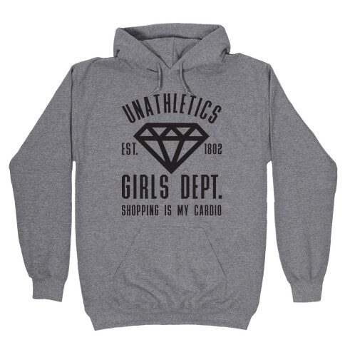 Unathletics Girls Department Shopping Is My Cardio Hooded Sweatshirt