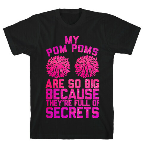 My Pom Poms T-Shirt