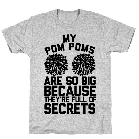 My Pom Poms T-Shirt