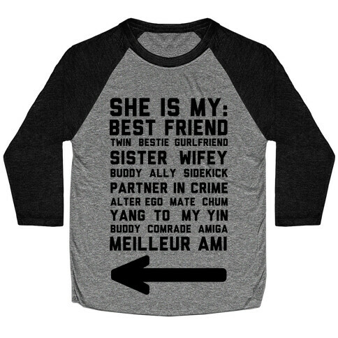 She Is My Best Friend Twin Bestie 2 Baseball Tee