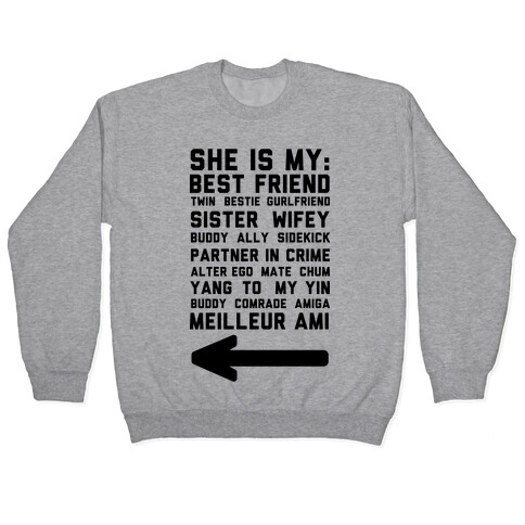 She Is My Best Friend Twin Bestie 2 Pullover