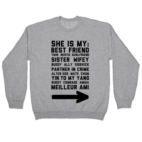 She Is My Best Friend Twin Bestie 1 Pullover