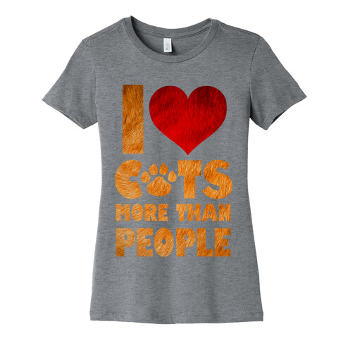 I Heart Cats More Than People Womens T-Shirt