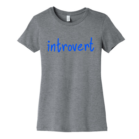 Introvert Womens T-Shirt