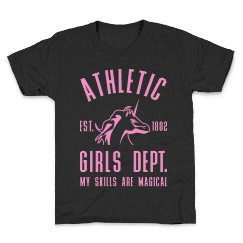 Athletic Girls Department My Skills Are Magical Kids T-Shirt