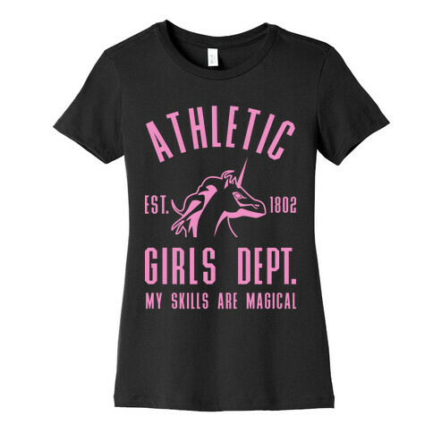 Athletic Girls Department My Skills Are Magical Womens T-Shirt