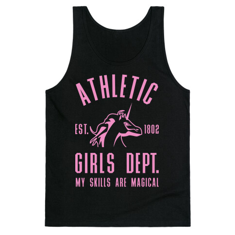 Athletic Girls Department My Skills Are Magical Tank Top