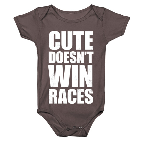 Cute Doesn't Win Races (White Ink) Baby One-Piece