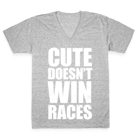 Cute Doesn't Win Races (White Ink) V-Neck Tee Shirt