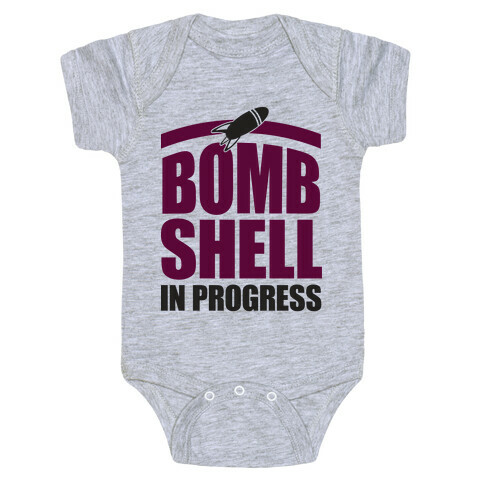 Bombshell In Progress Baby One-Piece