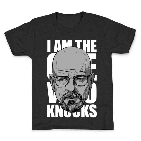 I Am the One Who Knocks (monochrome) Kids T-Shirt