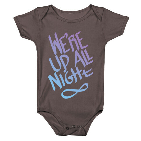 We're Up All Night Baby One-Piece