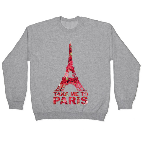 Take Me To Paris Pullover
