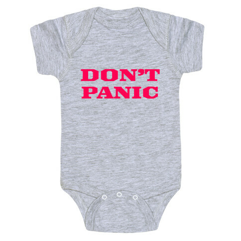 Don't Panic Baby One-Piece