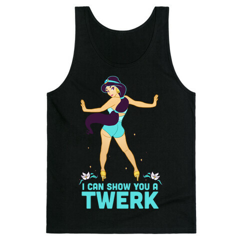 I Can Show You a Twerk Tank Top