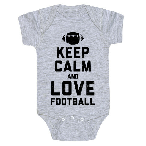 Keep Calm and Love Football Baby One-Piece