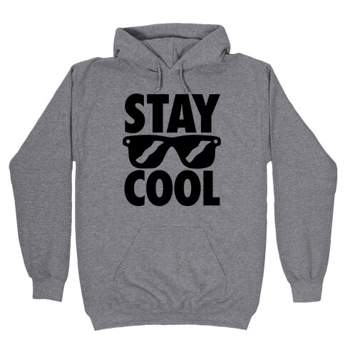 Stay Cool Hooded Sweatshirt