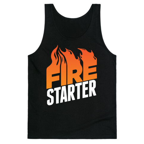 Fire Starter Tank Top