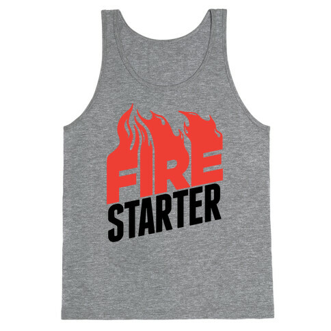 Fire Starter Tank Top