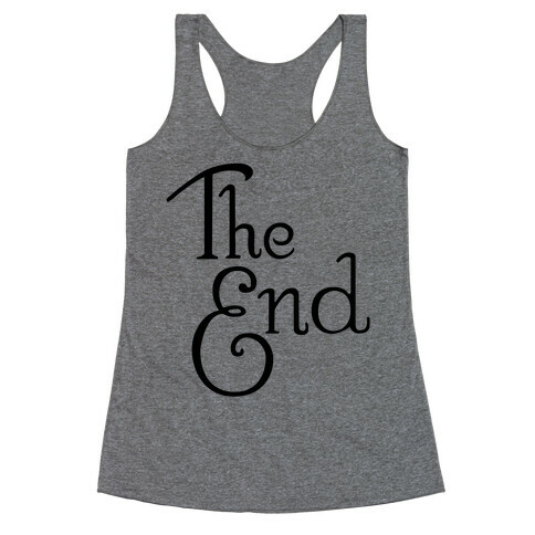 The End Racerback Tank Top