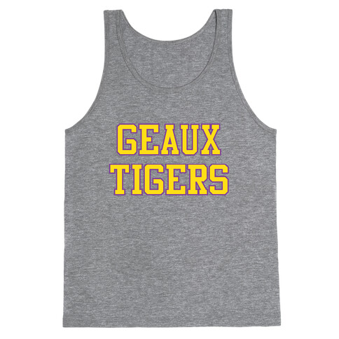 Geaux Tigers Tank Top