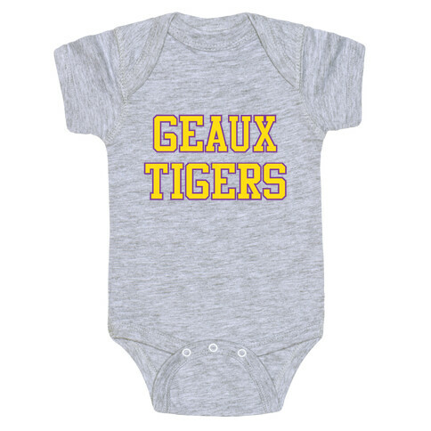 Geaux Tigers Baby One-Piece