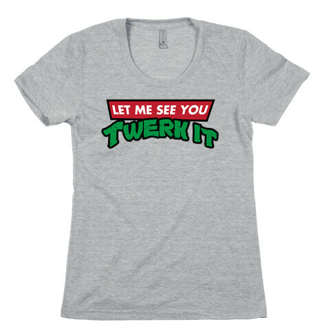 Turtle Twerk Womens T-Shirt