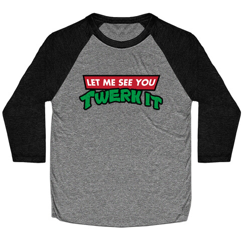 Turtle Twerk Baseball Tee