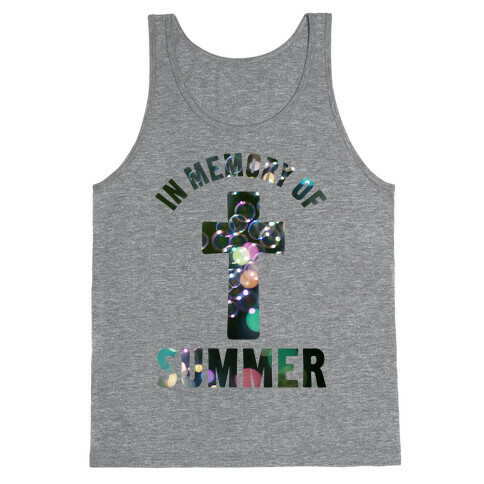 In Memory Of Summer Tank Top