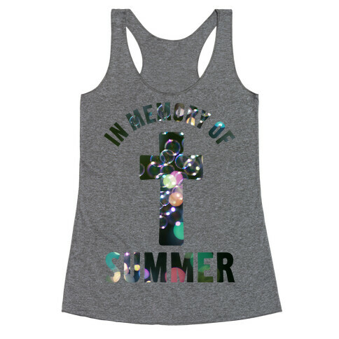 In Memory Of Summer Racerback Tank Top