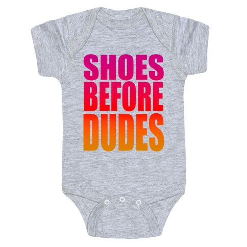 Shoes Before Dudes Baby One-Piece