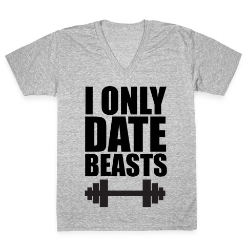 I Only Date Beasts V-Neck Tee Shirt