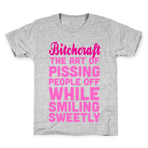 Bitchcraft Kids T-Shirt