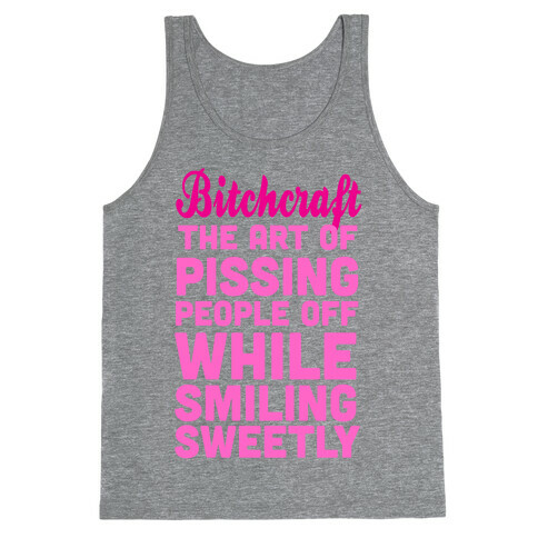 Bitchcraft Tank Top