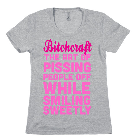 Bitchcraft Womens T-Shirt