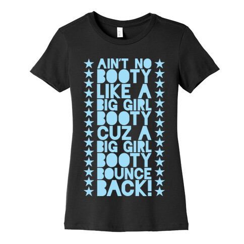 Big Girl Booty Womens T-Shirt