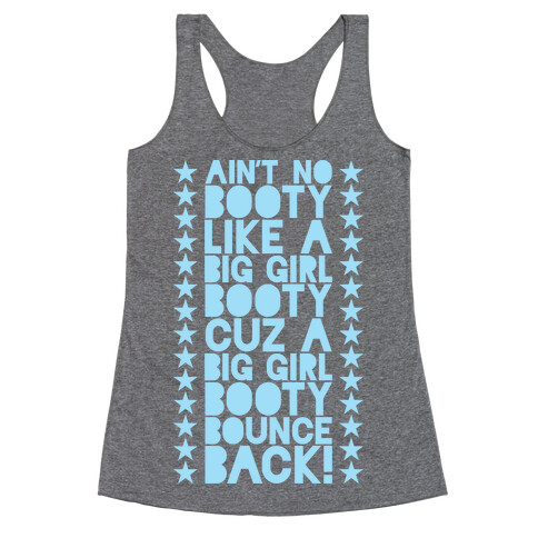 Big Girl Booty Racerback Tank Top