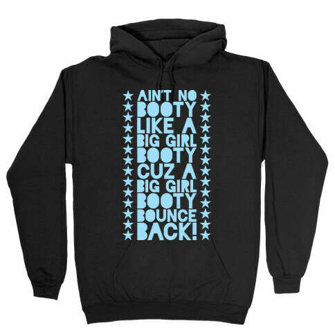 Big Girl Booty Hooded Sweatshirt