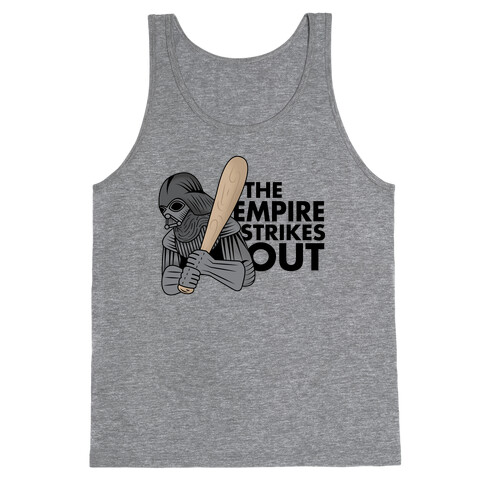 The Empire Strikes Out Tank Top