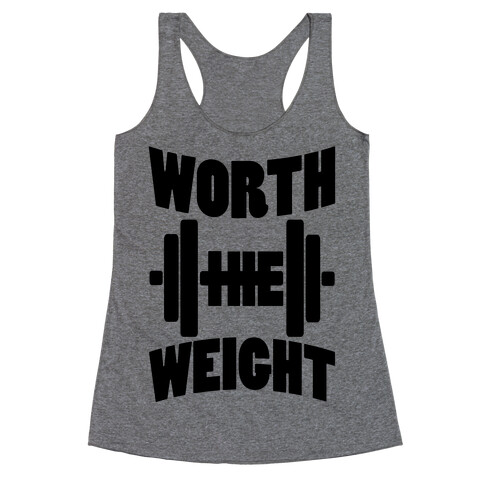 Worth The Weight Racerback Tank Top