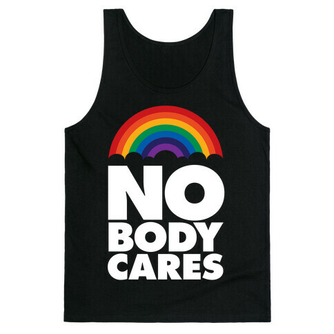 Nobody Cares Tank Top