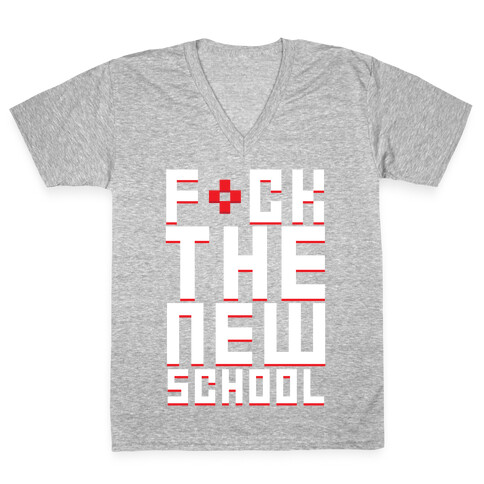 F*ck The New School V-Neck Tee Shirt